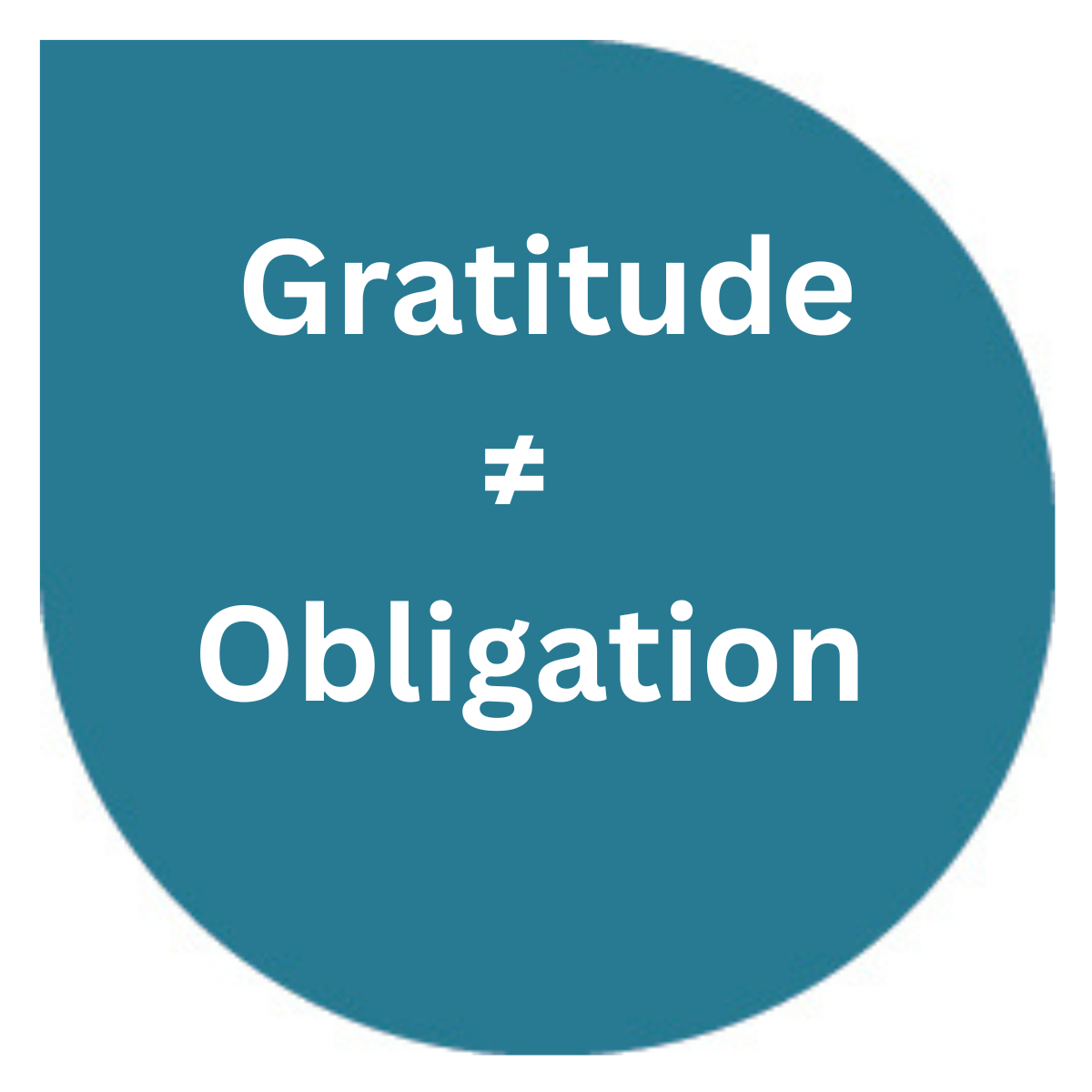 When Gratitude Turns Into Obligation